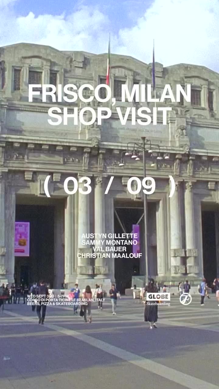 TODAY 🇮🇹 Milan — September 3rd the @globebrand_skateboarding team are…