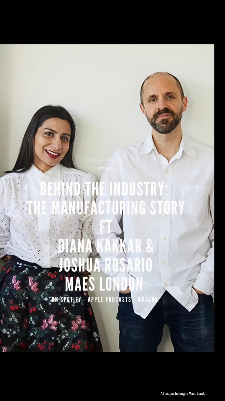 The Latest Ep264 Behind The Industry The Manufacturing Story ft Diana Kakkar &…