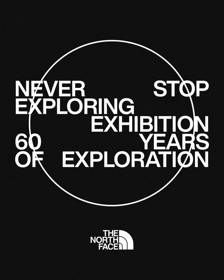 NEVER STOP EXPLORING EXHIBITION 1966年にアメリカ・サンフランシスコで創業したザ・ノース・フェイスは、自然と共に歩みながら、…