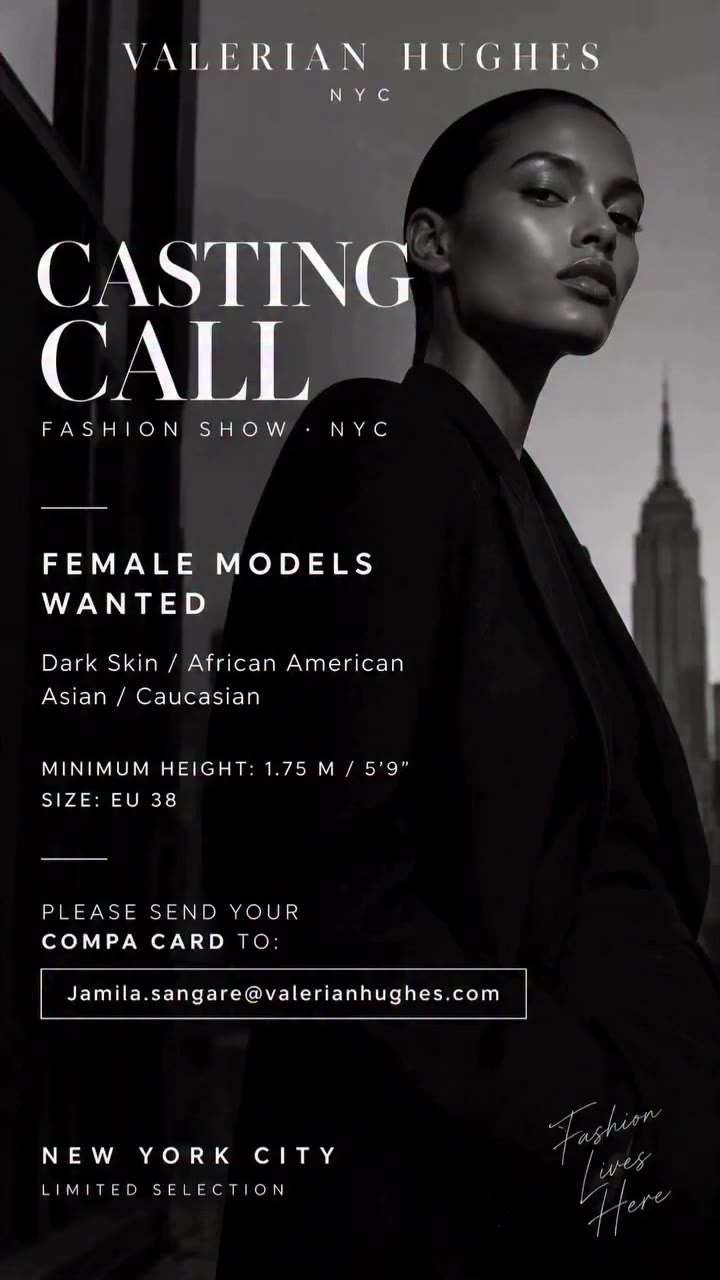 New York Fashion DM: @valerianhughesparis CASTING CALL VALERIAN HUGHES FASHION…