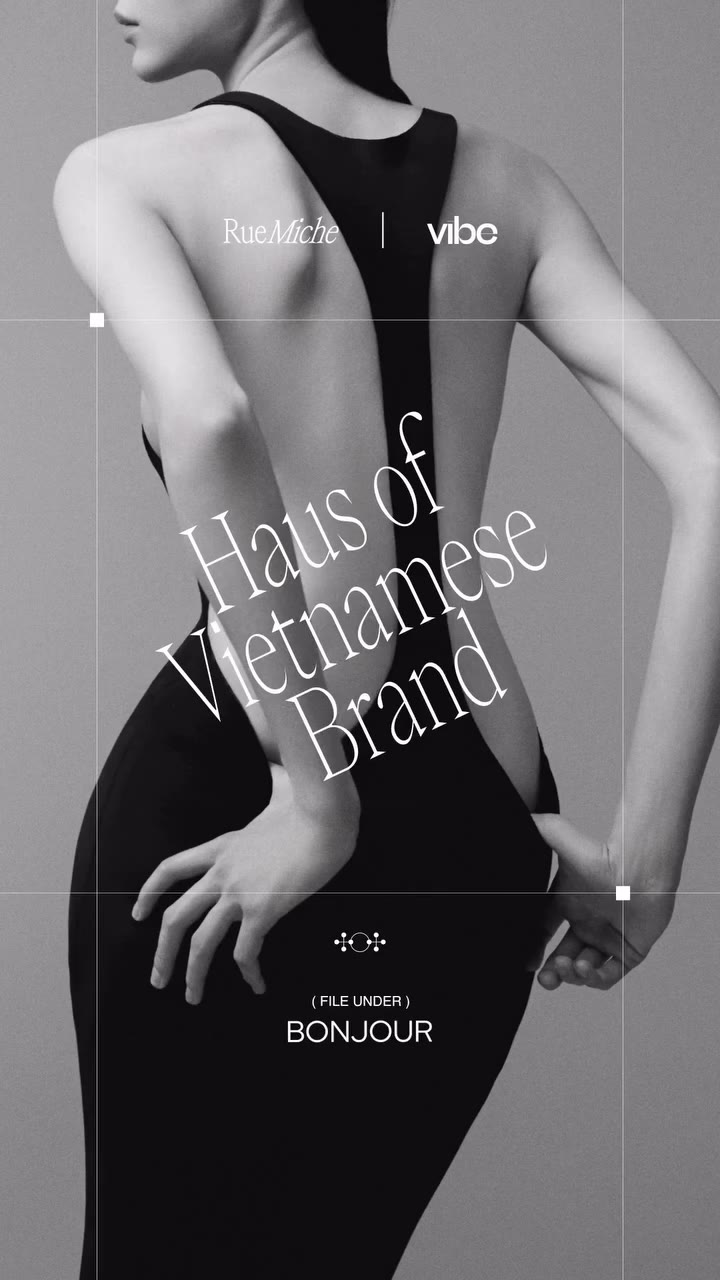 RUE MICHE X VIBE | HAUS OF VIETNAMESE BRAND — EP.08 | BONJOUR Available @ Rue…
