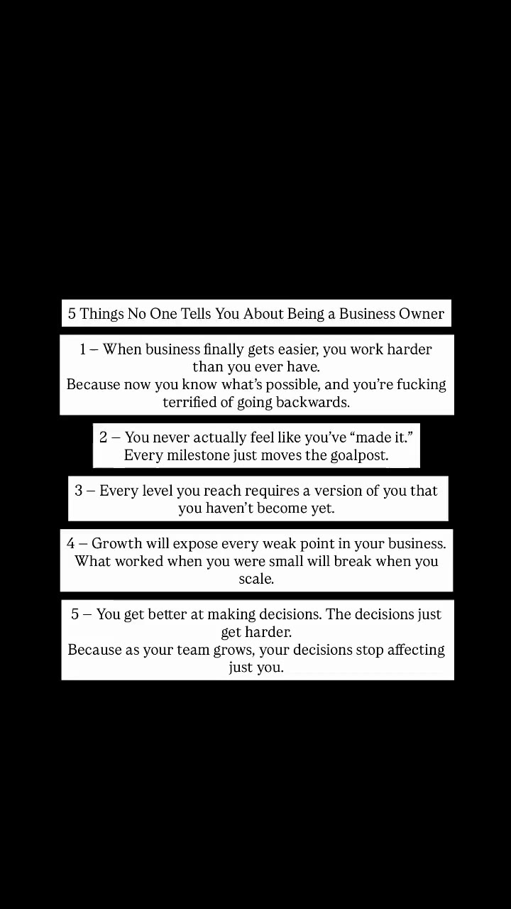 5 Things No One Tells You About Being a Business Owner 1 — When business…