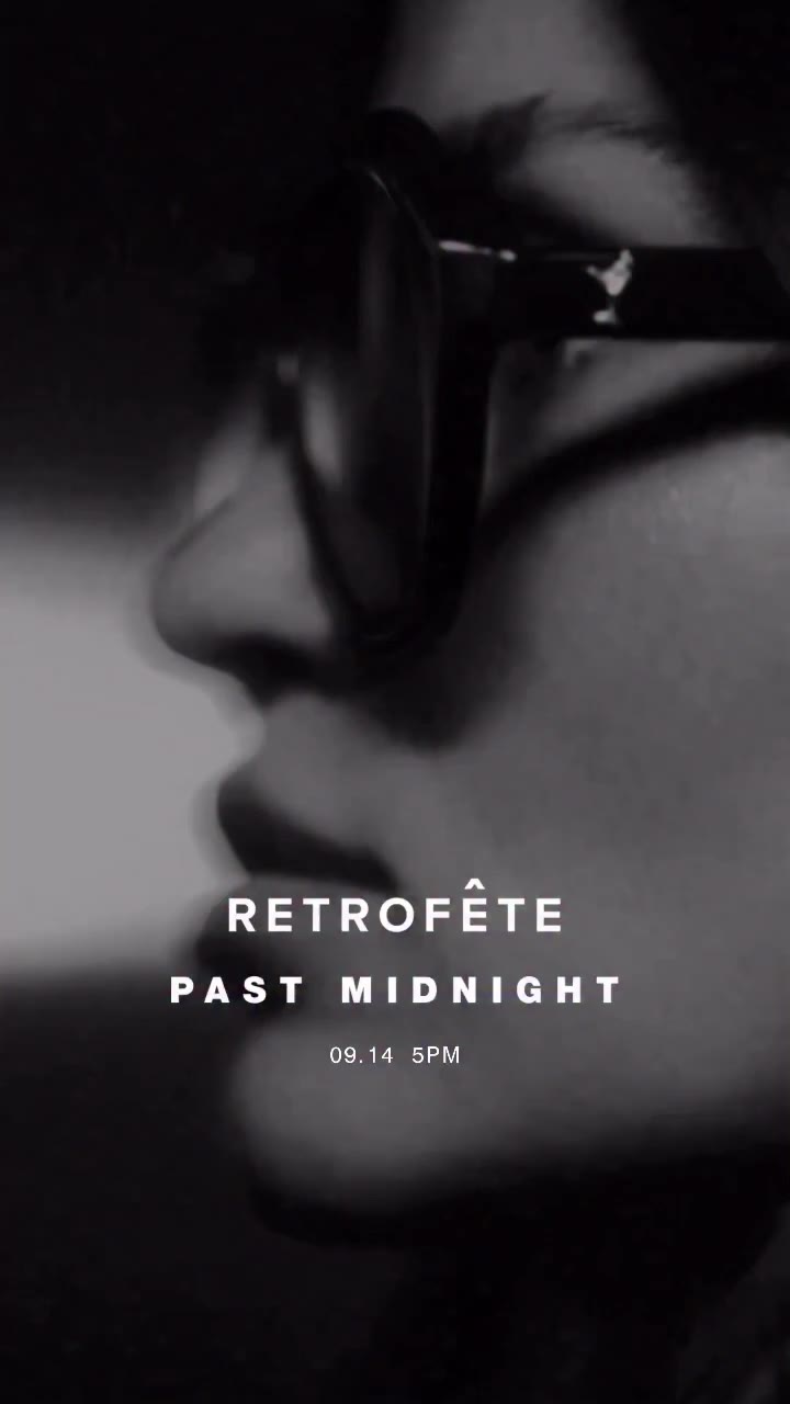 09.14 5PM @retrofete x @pastmidnightlabel