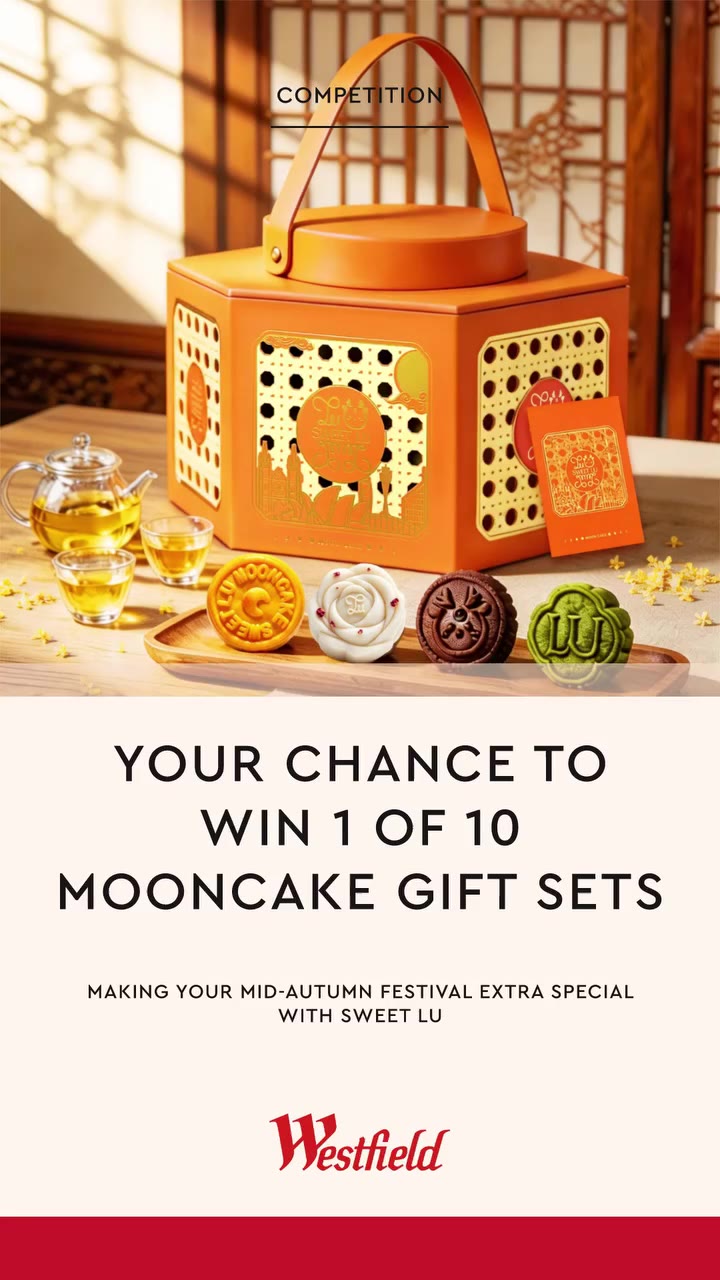 This Mid-Autumn Festival, we are giving 10 lucky Westfield Chatswood members…