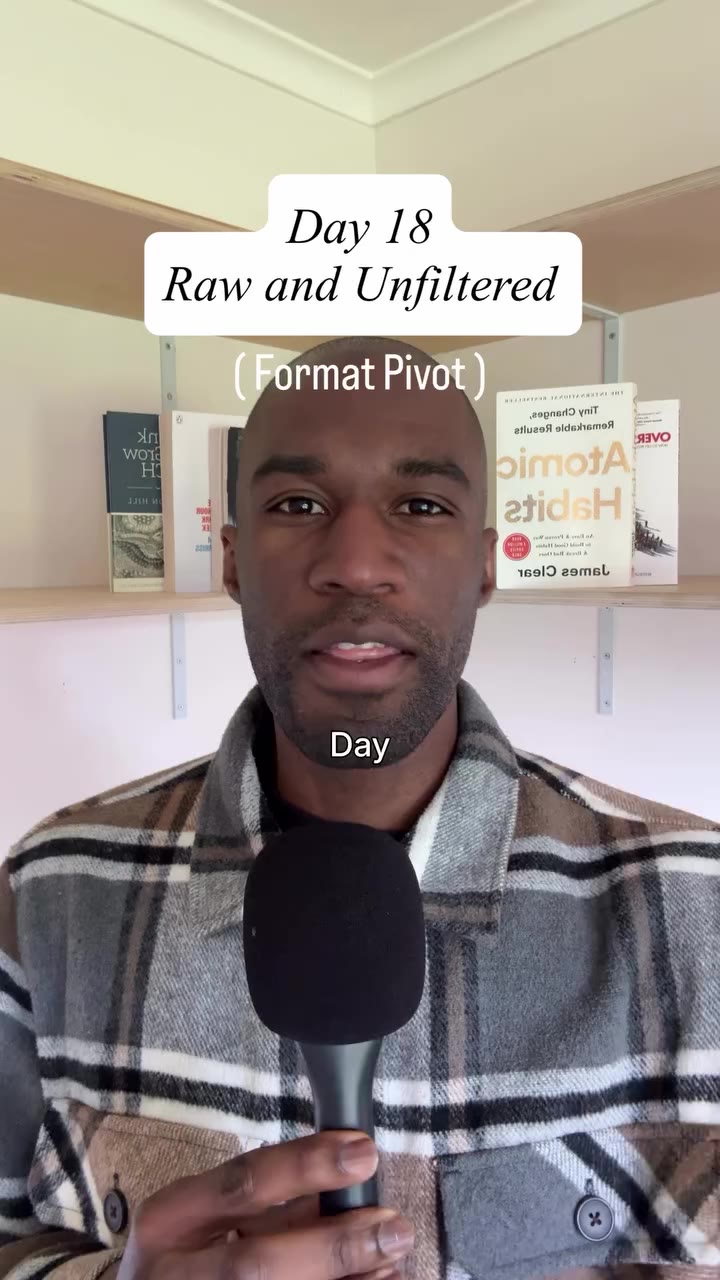 Day 18 Raw and Unfiltered - Format Pivot