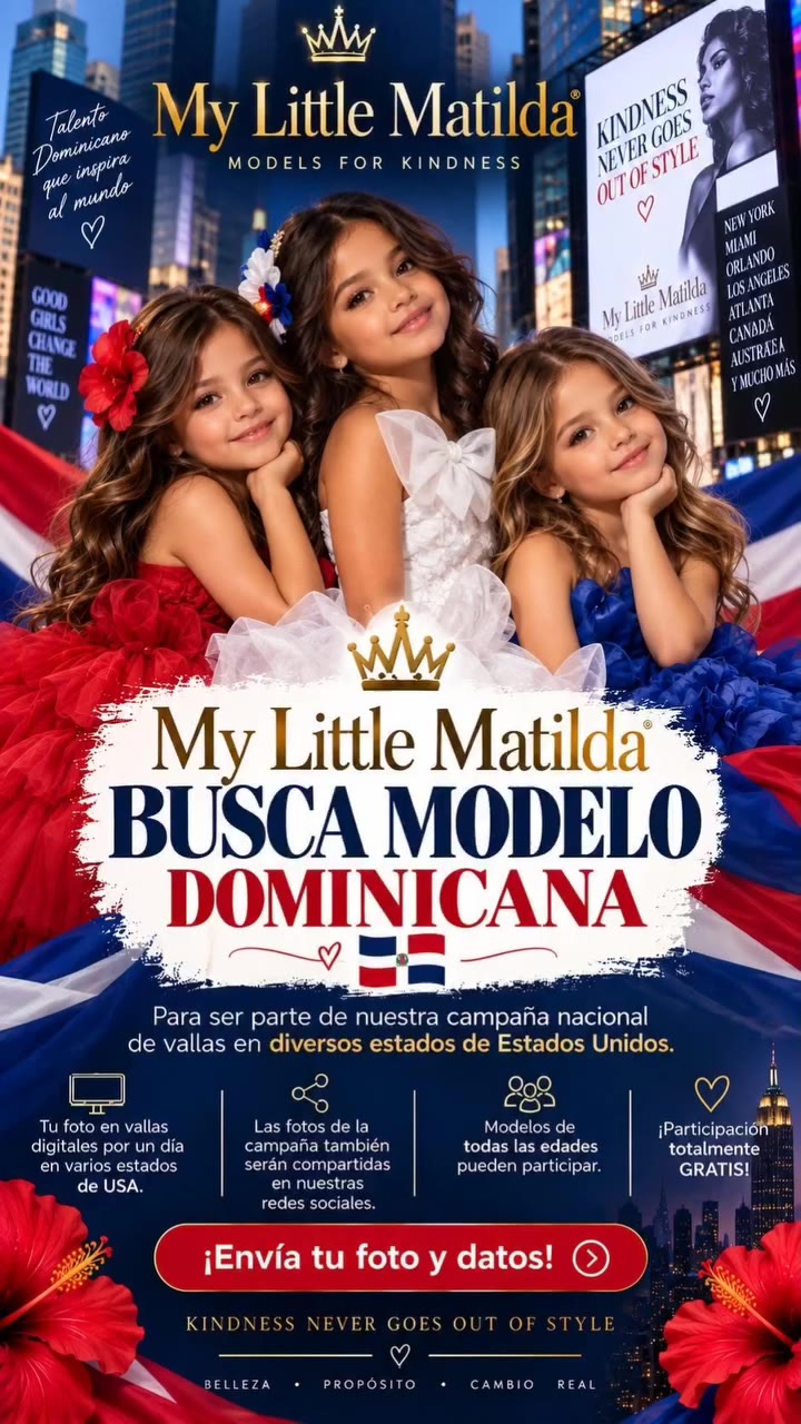 🇩🇴✨ MY LITTLE MATILDA BUSCA MODELO DOMINICANA ✨🇩🇴 @mylittlematilda…