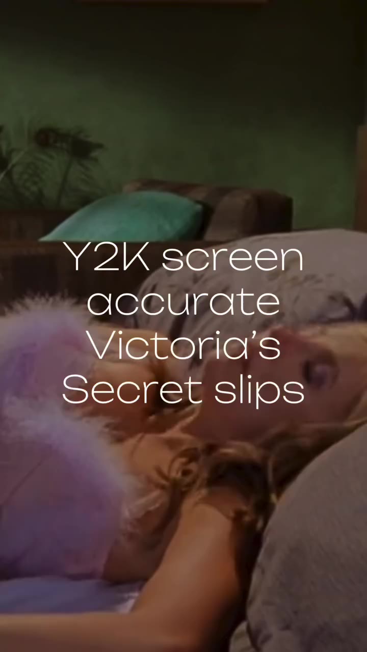 Screen accurate Victoria’s Secret slips from Y2K era tv shows 🤍