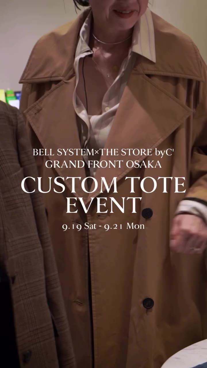 _ BELL SYSTEM × THE STORE by C’ CUSTOM TOTE EVENT 2年目を迎えたTHE STORE by C’…