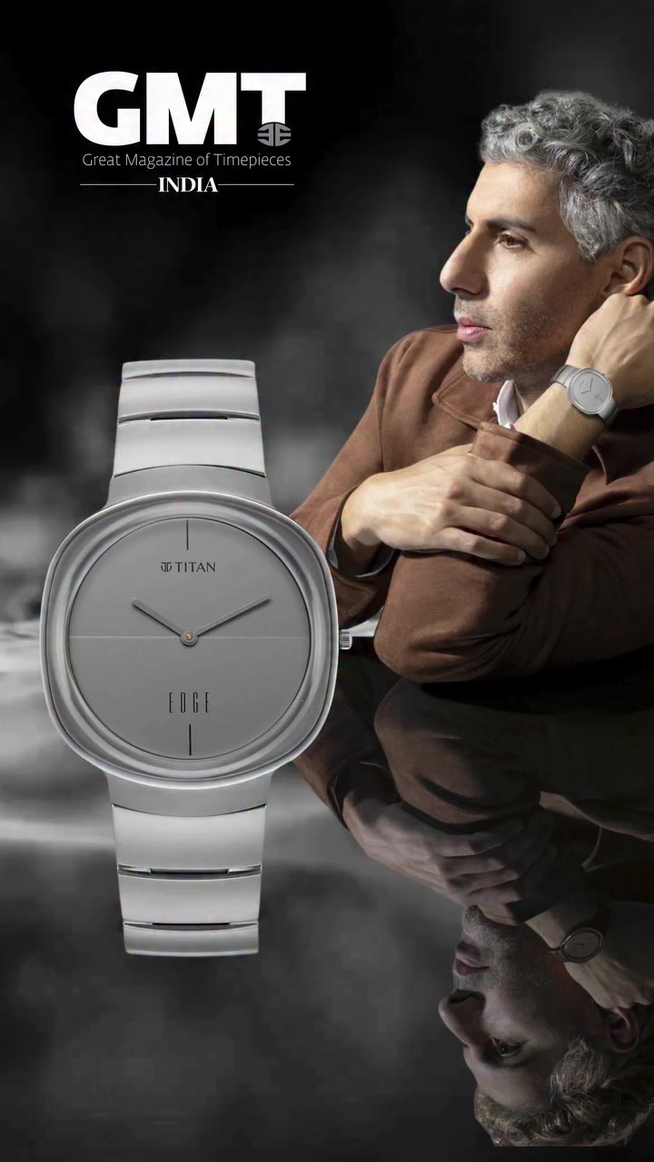 Presenting GMT India’s latest Digital Cover featuring the Edge by Titan…