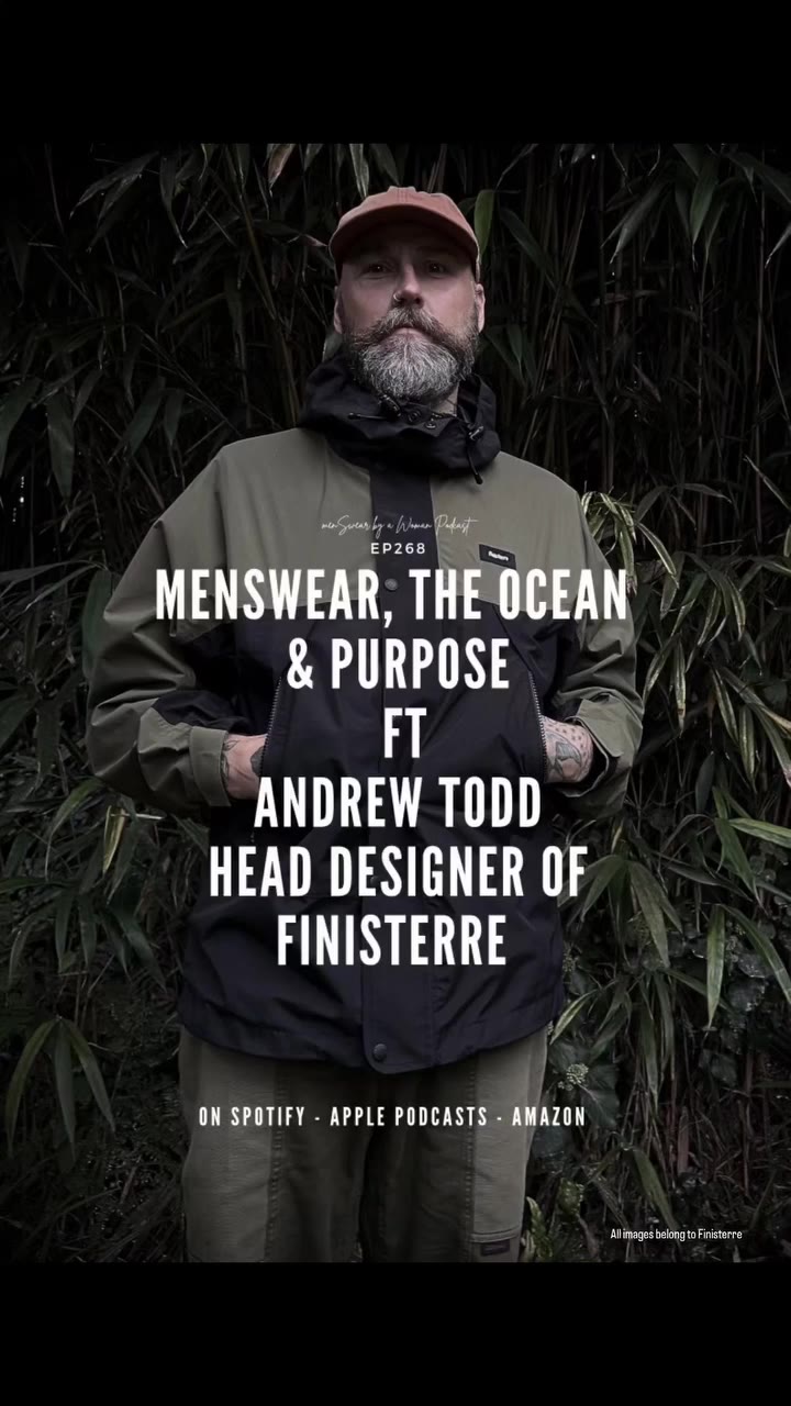 The New Ep268: Menswear, The Ocean & Purpose ft Andrew Todd Head Designer of…