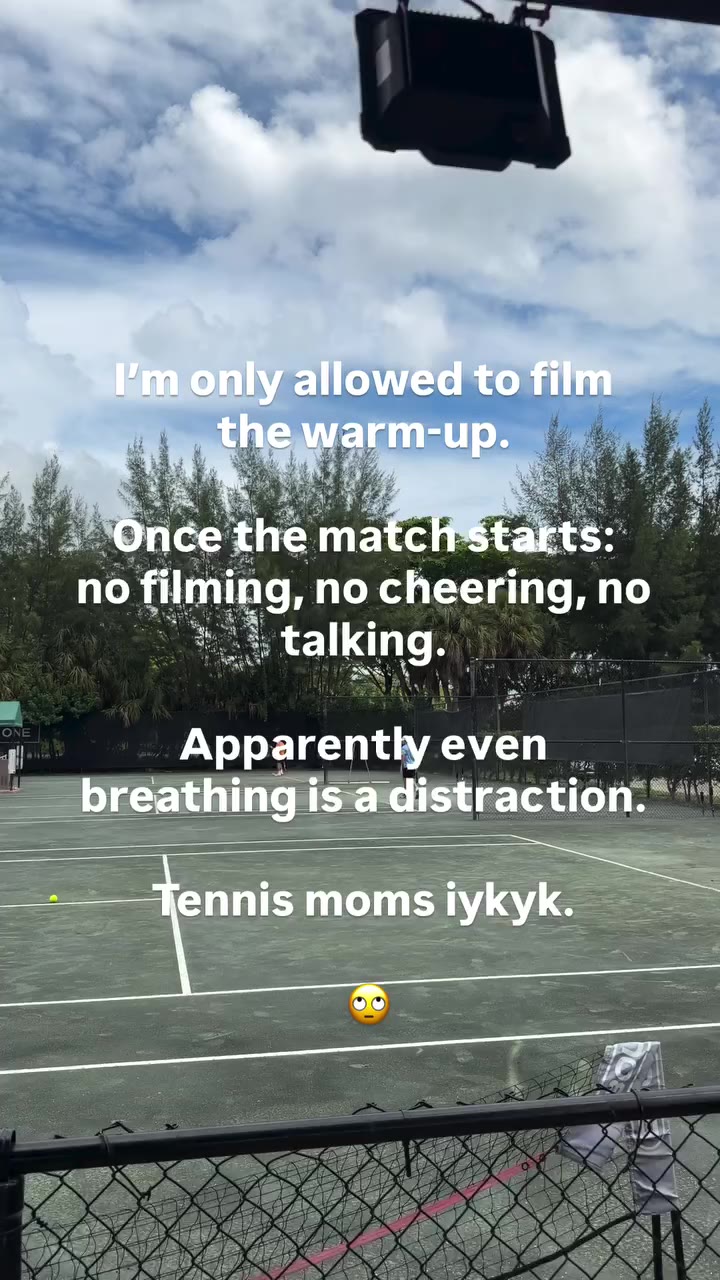 Apparently even breathing is a distraction. Tennis moms iykyk.