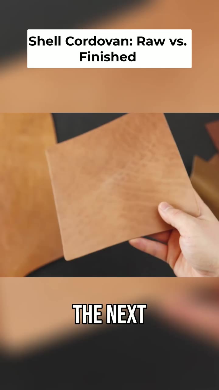 Raw vs. Finished Shell Cordovan