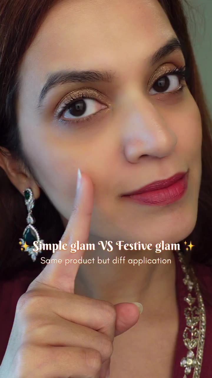 Same products for Simple glam VS Festive glam ✨✨✨ . Eyeshadow…