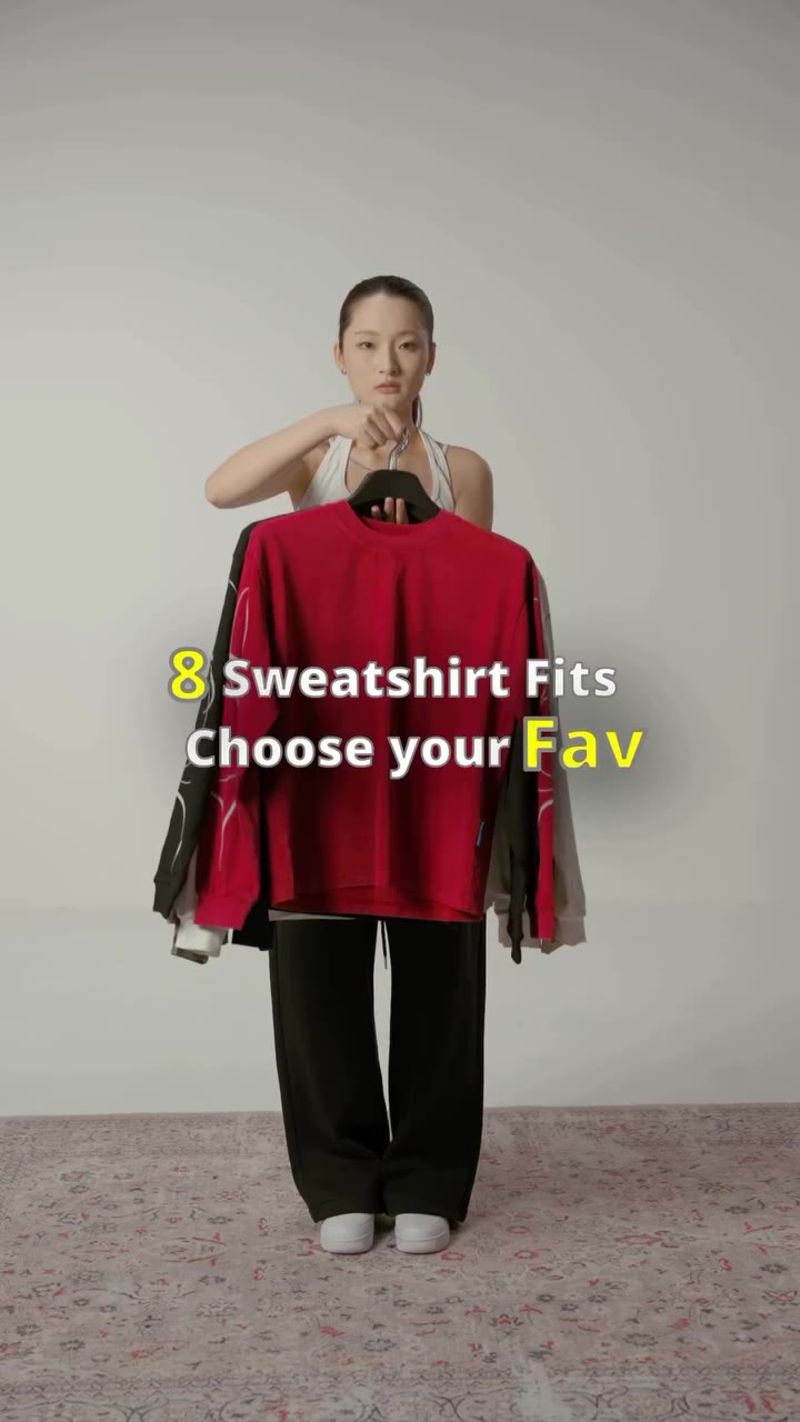 8 Sweatshirt Fits，Choose yoir Fav #ootd #outfit #fashion #sweatpants #sweatshirt