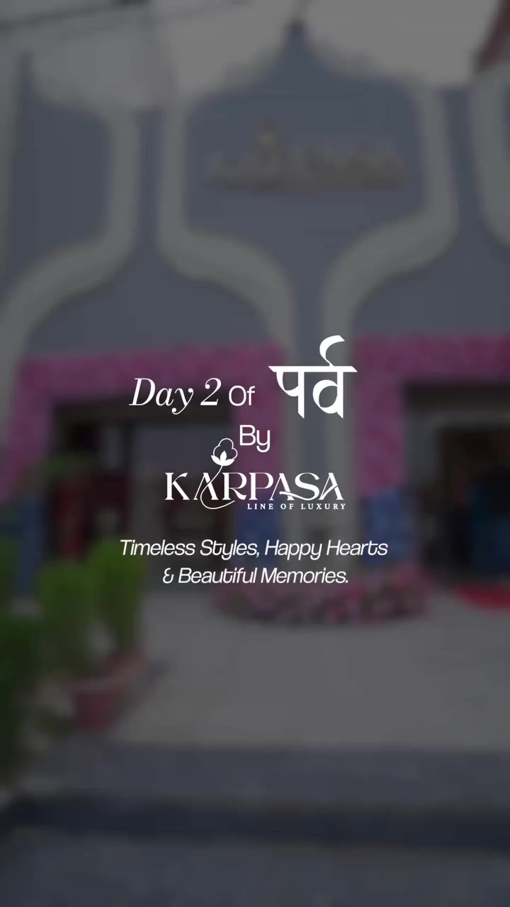 Day 2 at पर्व by Karpasa was filled with beautiful styles, happy faces & so…