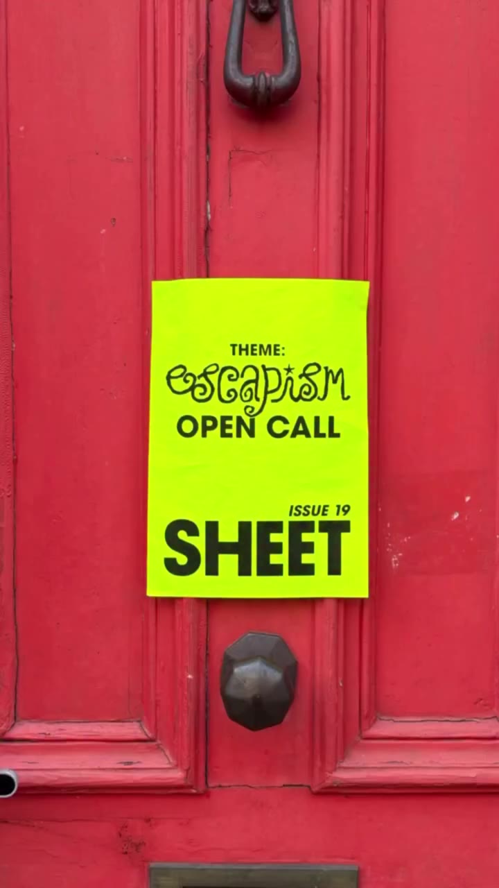We want your submissions for SHEET issue 19! All about escapism, this is your…