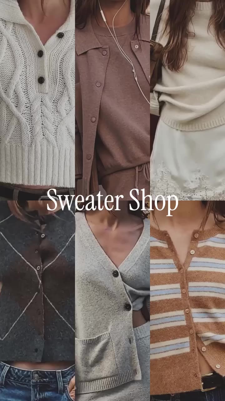 the sweater shop, according to us: must-have knits and no wrong choices.