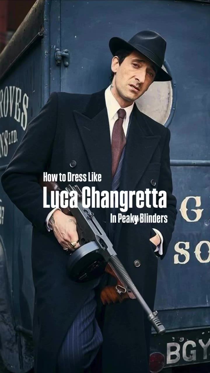 How to dress like Luca Changretta from Peaky Blinders — one of my favorite…