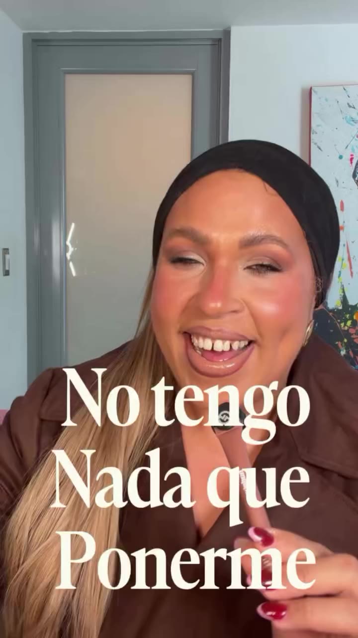 ¿Cómo podemos tener el clóset LLENO y aun así decir: “NO TENGO NADA QUE…