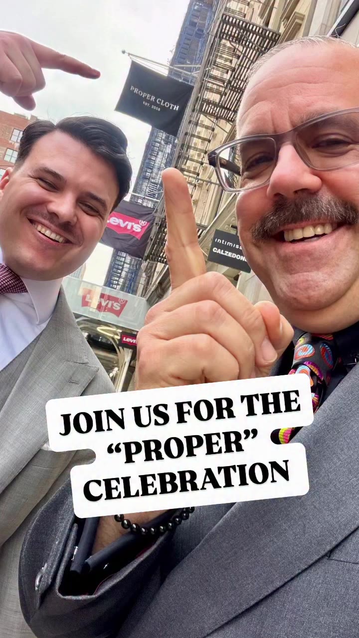 A WHOLE NEW PROPER CLOTH EXPERIENCE in lower Manhattan! Thanks for the invite…