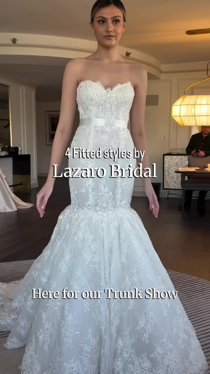 4 of our favorite fitted gown in the Lazaro Trunk Show. Which is your…