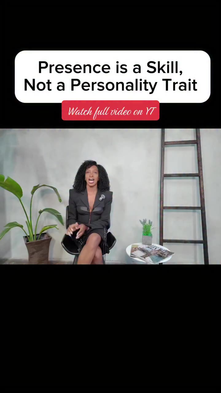 Do you have presence? A highly underrated skill!